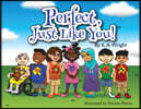 Perfect, Just Like You!