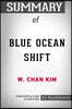 Summary of Blue Ocean Shift by W. Chan Kim: Conversation Starters