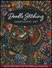 Doodle Stitching Embroidery Art: Move Beyond the Pattern with Aimee Ray