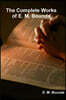 The Complete Works of E. M. Bounds (on prayer)