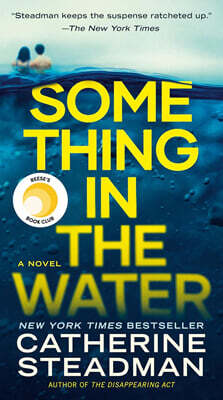 Something in the Water