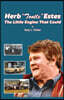 Herb "Tootle" Estes: The Little Engine That Could