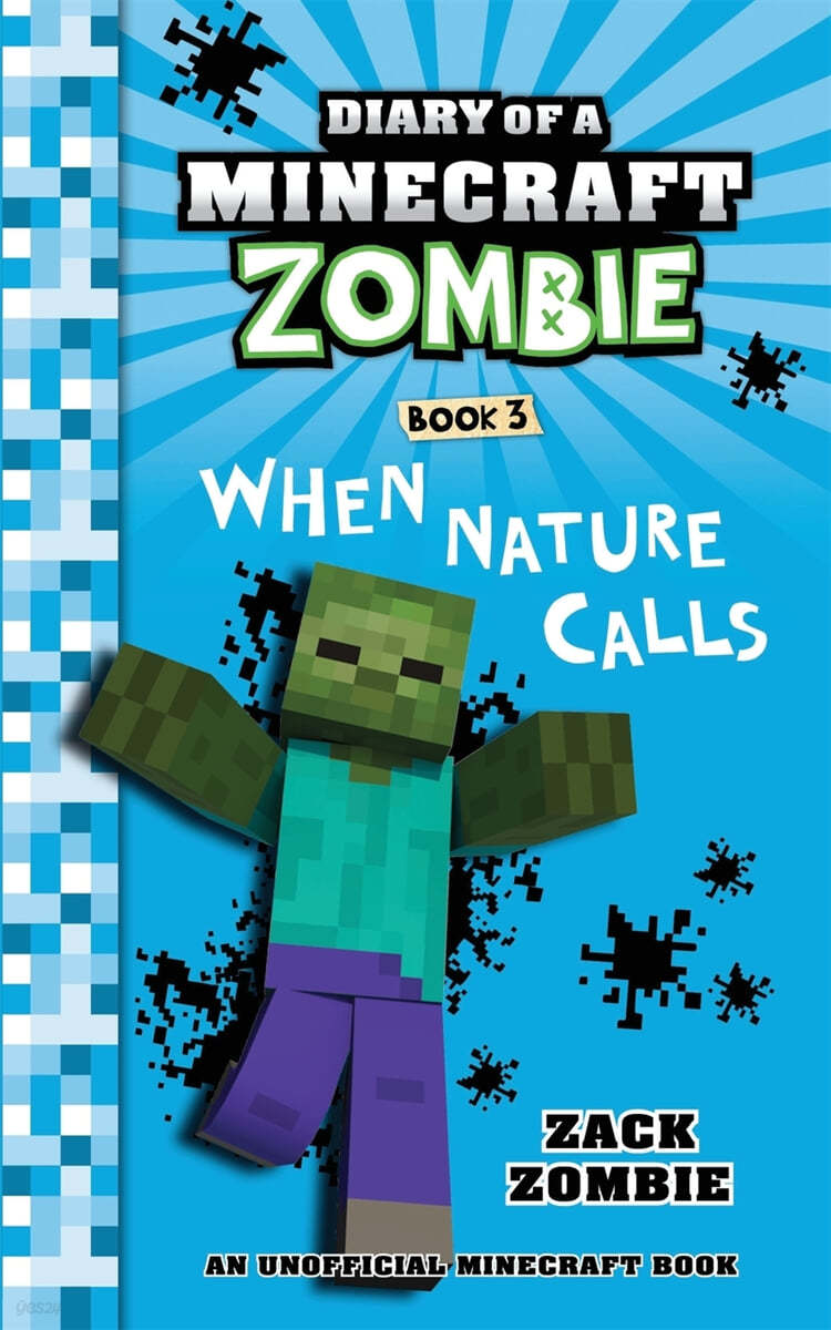 Diary of a Minecraft Zombie Book 3: When Nature Calls