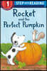 Rocket and the Perfect Pumpkin