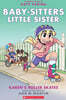 Baby-Sitters Little Sister Graphix #02 : Karen's Roller Skates
