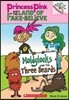 Moldylocks and the Three Beards: A Branches Book (Princess Pink and the Land of Fake-Believe #1): Volume 1