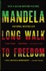 Long Walk to Freedom: The Autobiography of Nelson Mandela
