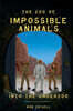 The Zoo of Impossible Animals: Into the Underzoo