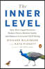 The Inner Level: How More Equal Societies Reduce Stress, Restore Sanity and Improve Everyone's Well-Being