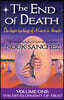 The End of Death: The Deeper Teachings of A Course in Miracles