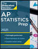 Princeton Review AP Statistics Prep, 2021: 4 Practice Tests + Complete Content Review + Strategies & Techniques