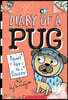 Paws for a Cause: A Branches Book (Diary of a Pug #3): Volume 3