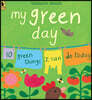 My Green Day: 10 Green Things I Can Do Today