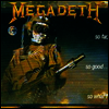 Megadeth - So Far. So Good. . . So What! (Bonus Tracks)(SHM-CD)(일본반)