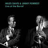Miles Davis / Jimmy Forrest - Live At The Barrel [2LP]