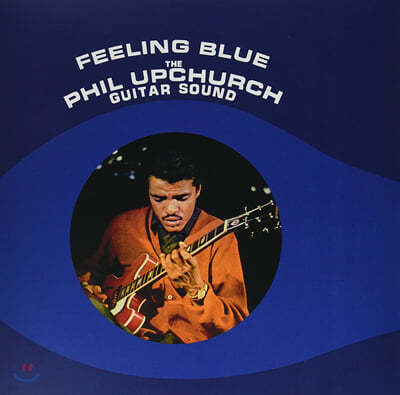 Phil Upchurch (필 웁처치) - Feeling Blue [LP]