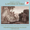Ivor Bolton 하이든: 토비아의 귀환 (Haydn: Il Ritorno Di Tobia)