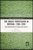 Music Profession in Britain, 1780-1920