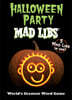 Halloween Party Mad Libs: Over 100 Stories in One!