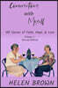 Conversations with Myself: 100 Stories of Faith, Hope, and Love