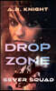 Drop Zone