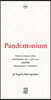Pandemonium: The Proliferating Borders of Capital and the Pandemic Swerve