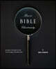 Basic Bible Christianity: The Basics of the Faith of Christ from the Pages of the Bible Alone