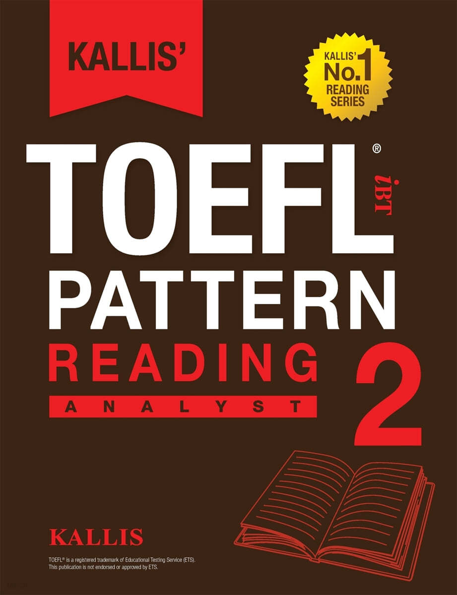 Kallis&#39; TOEFL iBT Pattern Reading 2: Analyst (College Test Prep 2016 + Study Guide Book + Practice Test + Skill Building - TOEFL iBT 2016)