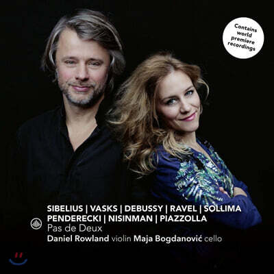 Daniel Rowland / Maja Bogdanovic 바이올린과 첼로 2중주 (Pas de deux)