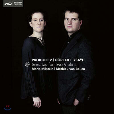 Maria Milstein 프로코피예프 / 고레츠키 / 이자이: 2대의 바이올린을 위한 소나타 (Prokofiev / Gorecki / Ysaye: Sonatas For Two Violins)