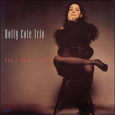 Holly Cole Trio (홀리 콜 트리오) - Don't Smoke In Bed [2LP]