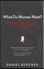 What Do Women Want?