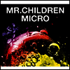 Mr.Children (미스터 칠드런) - Mr.Children 2001-2005 (Micro) (Digipak)(CD)