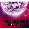 Mr.Children (미스터 칠드런) - Mr.Children 2005-2010 (Macro) (Digipak)(CD)