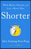 Shorter