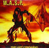 W.A.S.P. (더블유 에이 에스 피) - 2집 The Last Command [컬러 LP]
