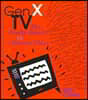 Gen X TV: The Brady Bunch to Melrose Place