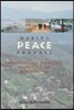 Making Peace Prevail: Preventing Violent Conflict in Macedonia