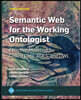 Semantic Web for the Working Ontologist: Effective Modeling for Linked Data, RDFS, and OWL