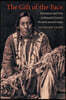 The Gift of the Face: Portraiture and Time in Edward S. Curtis's The North American Indian