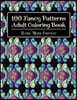 100 Fancy Patterns Adult Coloring Book: Dark Mode Edition