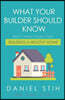 What Your Builder Should Know: Best Practices for Building a Healthy Home