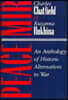 Peace/Mir: An Anthology of Historic Alternatives to War