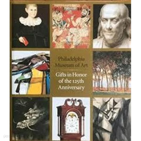 Gifts in Honor of the 125th Anniversary of the Philadelphia Museum of Art (Paperback)