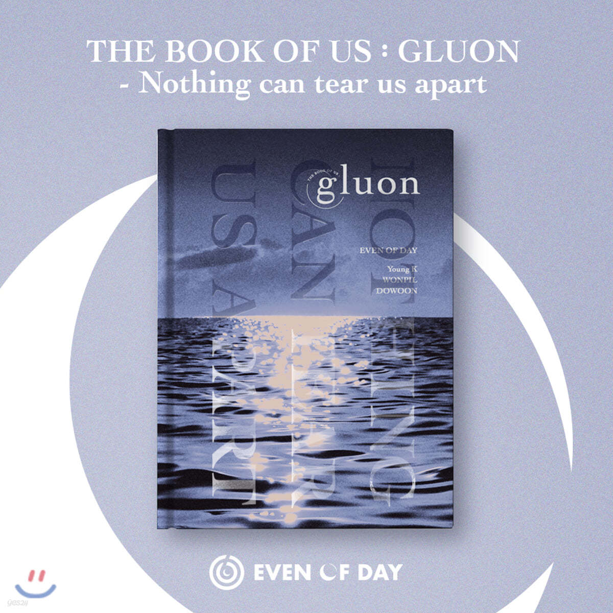 DAY6 (Even of Day) - The Book of Us : Gluon - Nothing can tear us apart