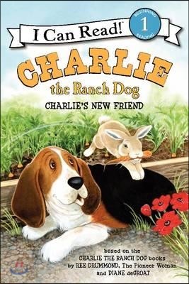 Charlie the Ranch Dog: Charlie&#39;s New Friend