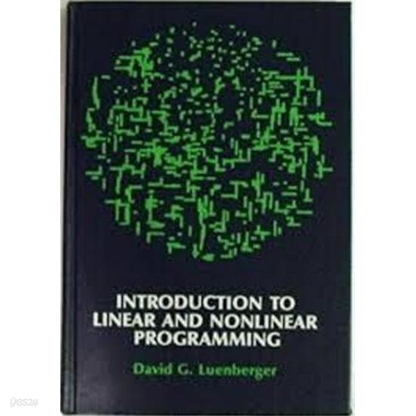 Introduction to Linear &amp; Nonlinear Programming  (Hardcover)