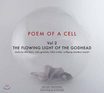Stefan Winter 사랑과 엑스터시의 3부작 (Poem of a Cell Vol.2)