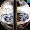 Huelgas Ensemble 중세와 르네상스 시대의 다성음악 작품집 (The Magic of Polyphony)