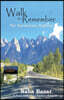 Walk to Remember The Karakoram Highway: A Travel Journey from Chipursan to Rakaposhi